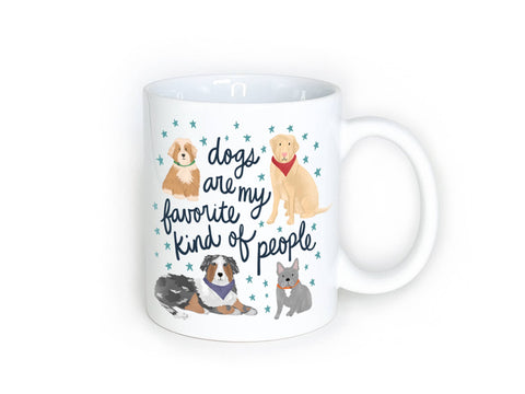 Dogs are My Favorite Kind of People - Dog Mug